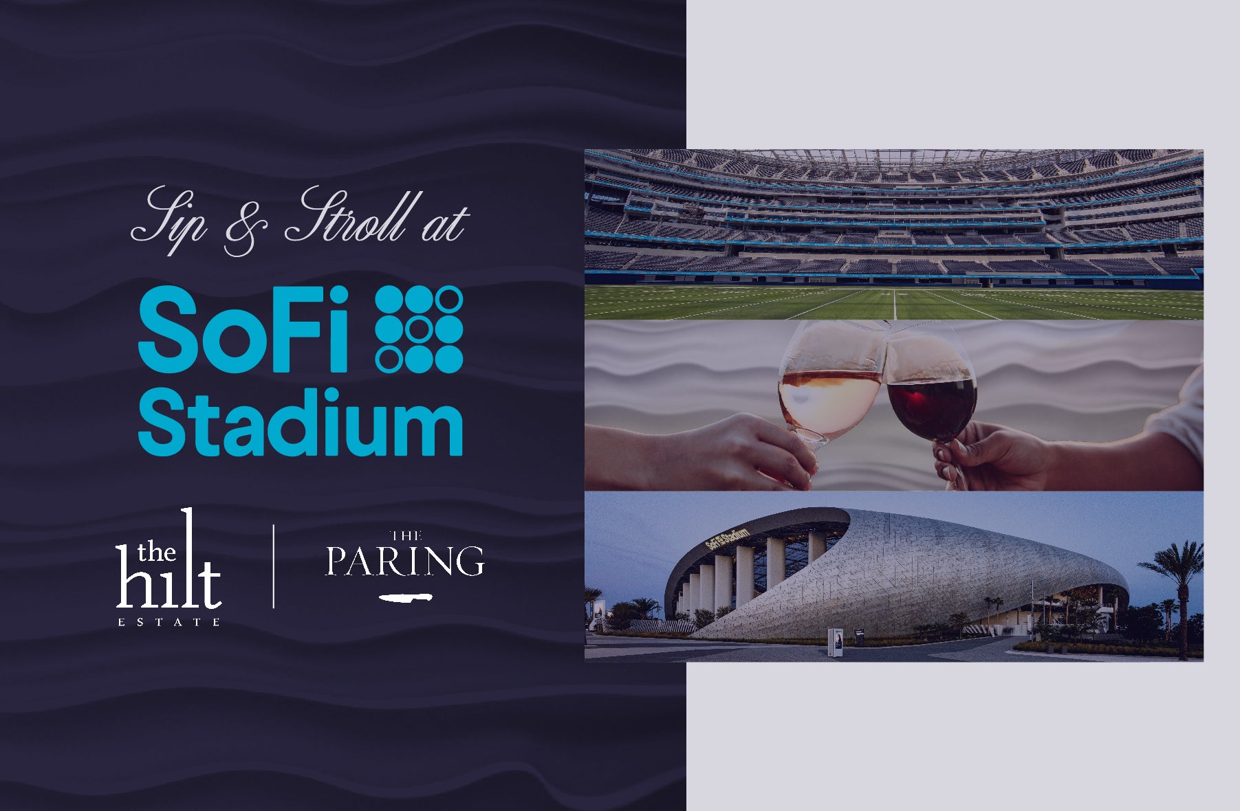 Sip & Stroll at SoFi Stadium