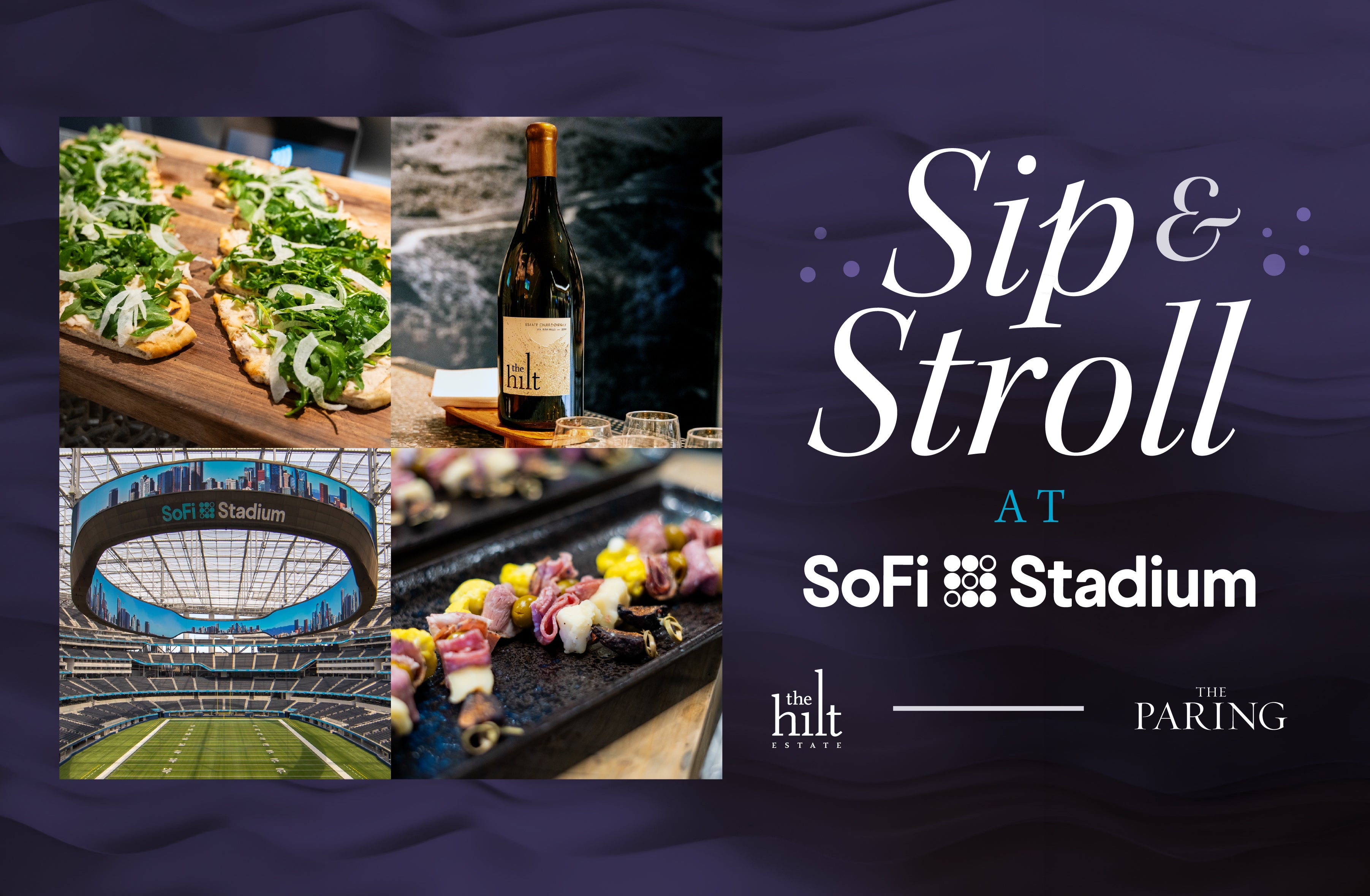 More Info for Sip & Stroll at SoFi Stadium 