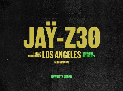 Due to Unprecedented Demand JAŸ-Z Adds Second SoFi Stadium Show On  October 24